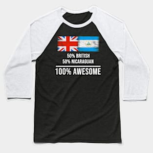 50% British 50% Nicaraguan 100% Awesome - Gift for Nicaraguan Heritage From Nicaragua Baseball T-Shirt